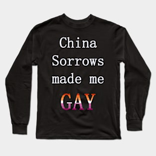 Made Me Gay Long Sleeve T-Shirt